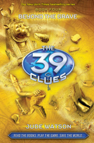 Beyond the Grave (The 39 Clues, Book 4) - 9780545060448 by Jude Watson, 9780545060448