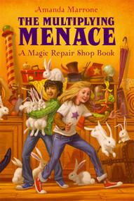 The Multiplying Menace by Amanda Marrone, 9781416990338