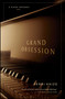 Grand Obsession (A Piano Odyssey) by Perri Knize, 9780743276399