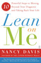 Lean on Me (10 Powerful Steps to Moving Beyond Your Diagnosis and Taking Back Your Life) by Kathryn Lynn Davis, 9780743276535