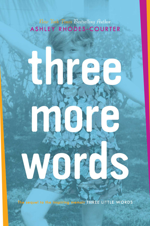 Three More Words by Ashley Rhodes-Courter, 9781481415576