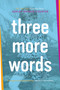 Three More Words by Ashley Rhodes-Courter, 9781481415576
