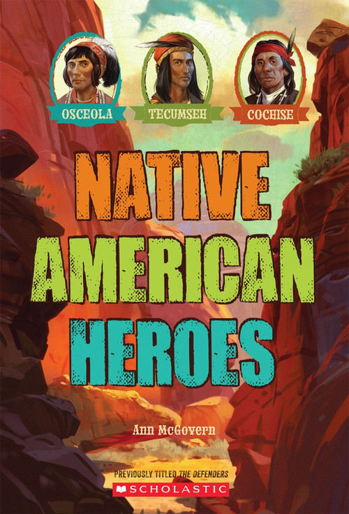Native American Heroes: Osceola, Tecumseh & Cochise by Ann McGovern, 9780545467209