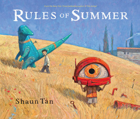 Rules of Summer by Shaun Tan, Shaun Tan, 9780545639125