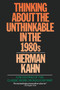 Thinking Unth 80SP by Herman Kahn, 9780671604493