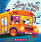 The Spooky Wheels on the Bus: (A Holiday Wheels on the Bus Book) by J. Elizabeth Mills, Ben Mantle, 9780545174800
