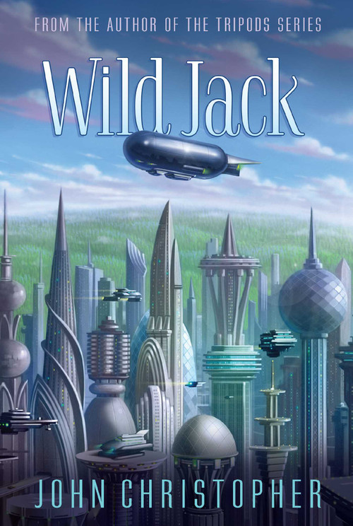 Wild Jack by John Christopher, 9781481420075