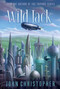 Wild Jack by John Christopher, 9781481420075