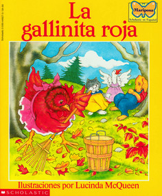 La gallinita roja (The Little Red Hen) (Spanish Edition) - 9780590449274 by Lucinda McQueen, Scholastic, Lucinda McQueen, 9780590449274