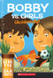 Bobby vs. Girls (Accidentally) by Lisa Yee, Dan Santat, 9780545055932