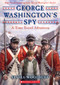 George Washington's Spy by Elvira Woodruff, 9780545104883