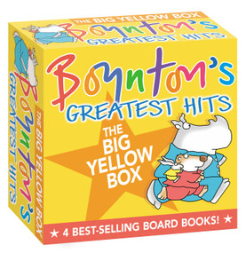 Boynton's Greatest Hits The Big Yellow Box (Boxed Set) (The Going to Bed Book; Horns to Toes; Opposites; But Not the Hippopotamus) by Sandra Boynton, Sandra Boynton, 9780689826634