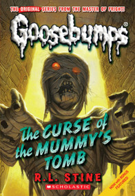Curse of the Mummy's Tomb (Classic Goosebumps #6) by R. L. Stine, 9780545035231
