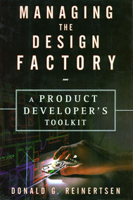 Managing the Design Factory by Donald Reinertsen, 9780684839912