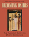 Becoming Osiris (The Ancient Egyptian Death Experience) by Stéphane Rossini, Ruth Schumann Antelme, 9780892816521
