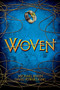 Woven by Michael Jensen, David Powers King, 9780545685726