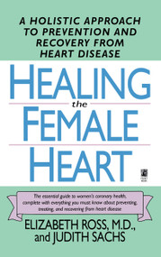 Healing the Female Heart by Elizabeth Ross, 9780671894702