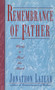 Remembrance of Father (Words to Heal the Heart) by Jonathon Lazear, 9780684802015