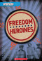 Freedom Heroines (Profiles #4) by Frieda Wishinsky, 9780545425186