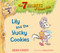 Lily and the Yucky Cookies (Habit 5) by Sean Covey, Stacy Curtis, 9781442476493