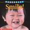 Smile! (Baby Faces Board Book) (Smile!) by Roberta Grobel Intrater, Roberta Grobel Intrater, 9780590058995