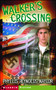 Walker's Crossing by Phyllis Reynolds Naylor, 9780689842610