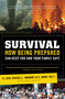 Survival (How Being Prepared Can Keep You and Your Family Safe) by Lt. Gen. Russel Honoré (U.S. Army, ret), 9781416599012
