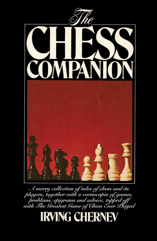 CHESS COMPANION by Irving Chernev, 9781501116650