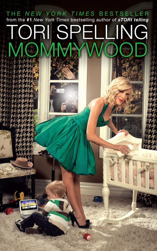 Mommywood by Tori Spelling, 9781416599111