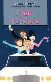 Prom Crashers by Erin Downing, 9781481427470