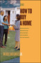 How to Buy a Home by Luis Cortes, 9780743287906
