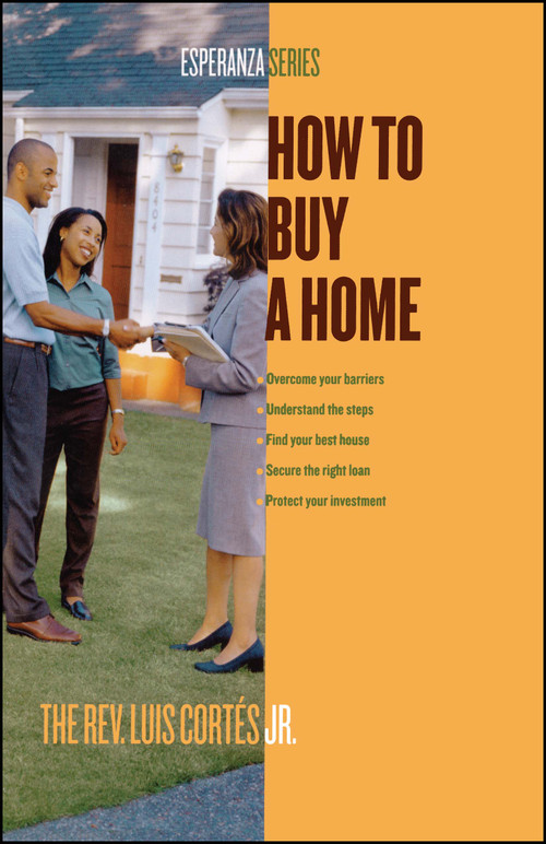 How to Buy a Home by Luis Cortes, 9780743287906