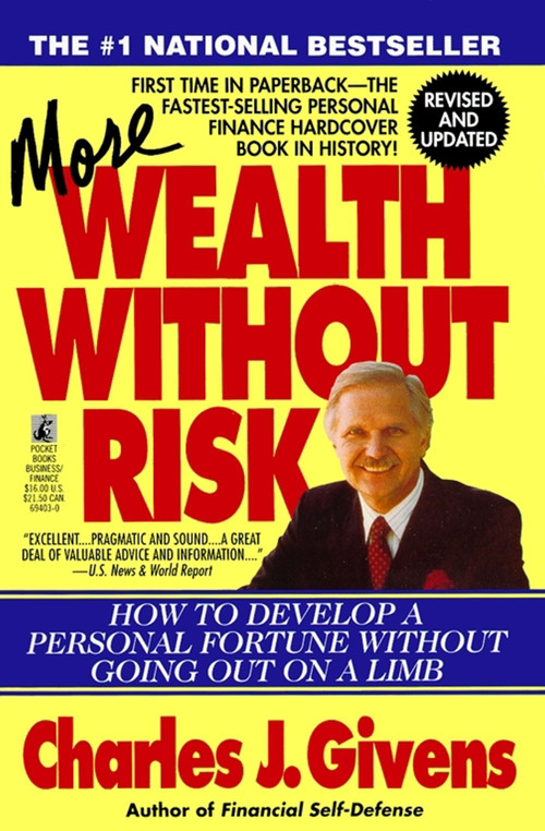 More Wealth Without Risk by Charles J. Givens, 9780671694036