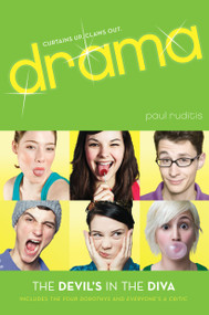 The Devil's in the Diva (The Four Dorothys; Everyone's a Critic) by Paul Ruditis, 9781442414440