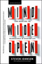 Mind Wide Open (Your Brain and the Neuroscience of Everyday Life) by Steven Johnson, 9780743241663