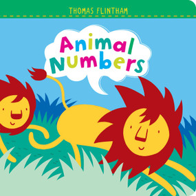 Animal Numbers by Thomas Flintham, Thomas Flintham, 9781481469371
