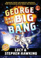 George and the Big Bang by Stephen Hawking, Lucy Hawking, Garry Parsons, 9781442440050