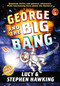 George and the Big Bang by Stephen Hawking, Lucy Hawking, Garry Parsons, 9781442440050