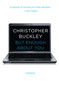 But Enough About You (Essays) by Christopher Buckley, 9781476749525
