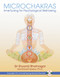Microchakras (InnerTuning for Psychological Well-being) by Sri Shyamji Bhatnagar, David Isaacs, 9781594772139