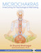Microchakras (InnerTuning for Psychological Well-being) by Sri Shyamji Bhatnagar, David Isaacs, 9781594772139