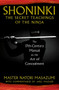 Shoninki: The Secret Teachings of the Ninja (The 17th-Century Manual on the Art of Concealment) by Master Natori Masazumi, Axel Mazuer, 9781594773433