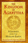 The Kingdom of Agarttha (A Journey into the Hollow Earth) by Marquis Alexandre Saint-Yves d'Alveydre, Joscelyn Godwin, 9781594772689