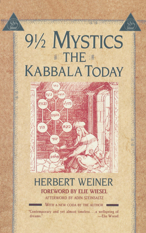 Nine and a Half Mystics (The Kabbala Today) by Herbert Weiner, 9780684843254