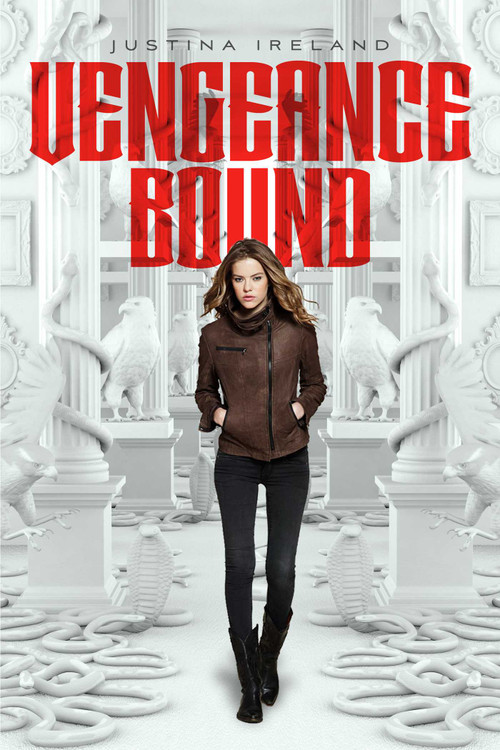 Vengeance Bound by Justina Ireland, 9781442444638