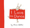 I Love to Dance by Anna Walker, Anna Walker, 9781416983231