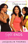 Split Ends by Jacquelin Thomas, 9781416598794