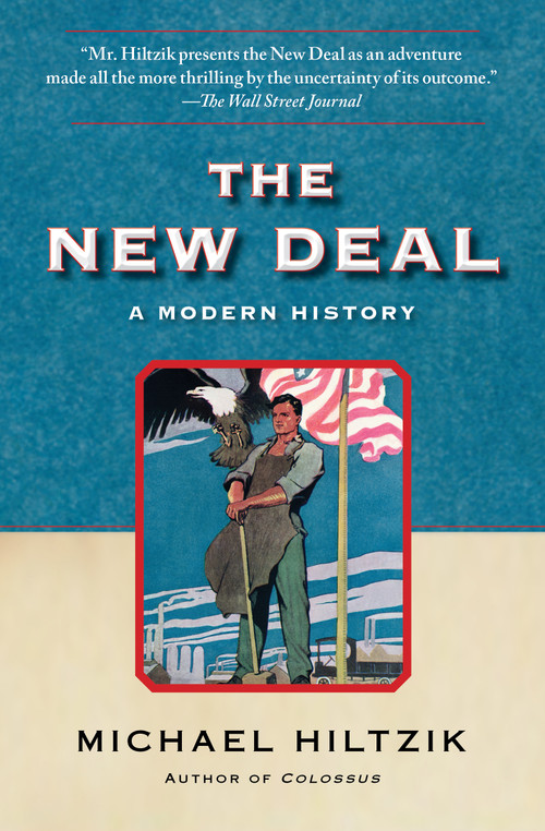 The New Deal by Michael Hiltzik, 9781439154496