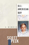 All-American Boy (A Memoir) by Scott Peck, 9780684870472