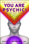 You Are Psychic! (The Free Soul Method) by Pete A. Sanders, 9780684857046